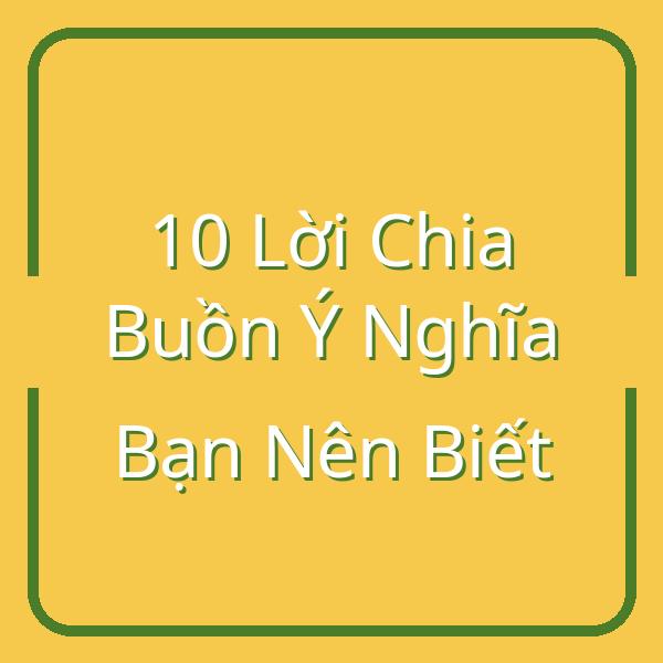 10 Lời Chia Buồn Ý Nghĩa Bạn Nên Biết