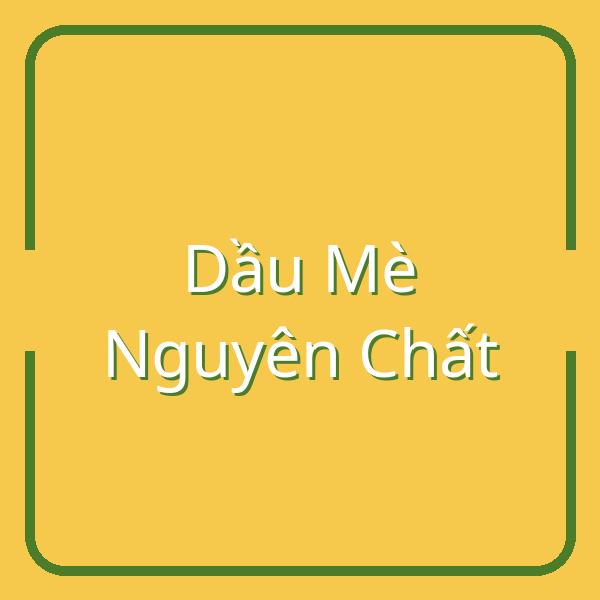 Khám Phá Dầu Mè Nguyên Chất: Cách Sử Dụng và Lợi Ích Omega 3