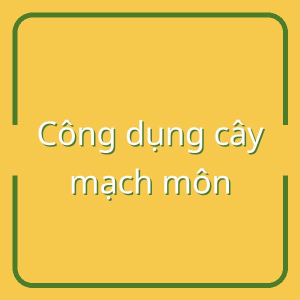 Khám phá 10 công dụng tuyệt vời của cây mạch môn trong chăm sóc sức khỏe