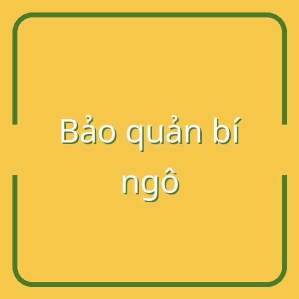 Cách thu hoạch và bảo quản bí ngô hiệu quả cho mùa vụ